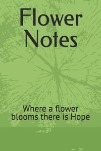 Flower Notes
