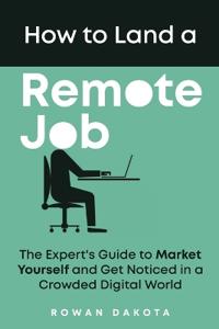 How to Land a Remote Job