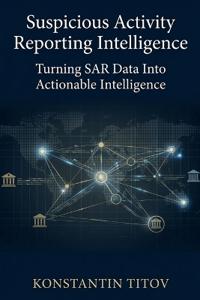 Suspicious Activity Reporting Intelligence