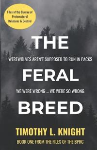 The Feral Breed