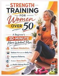 Strength Training for Women Over 50