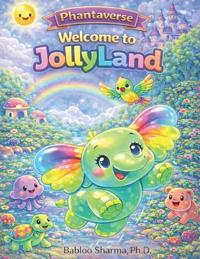 Sharma, B: Welcome To Jollyland