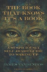 The Book That Knows It's a Book