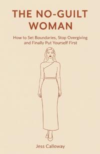 The No-Guilt Woman