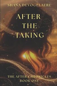 Devogelaere, S: After The Taking