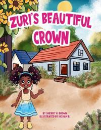 Zuri's Beautiful Crown