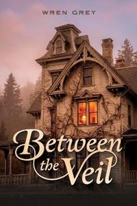 Between the Veil