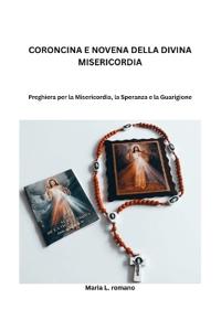 Coroncina E Novena Della Divina Misericordia