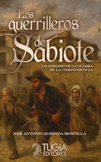 Los guerrilleros de Sabiote