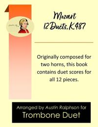 Mozart 12 duets, K. 487 - trombone duet