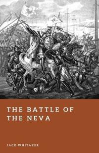 The Battle of the Neva