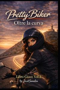 PrettyBiker - Oltre la curva