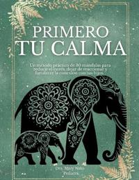 Pediatra., M: PRIMERO TU CALMA