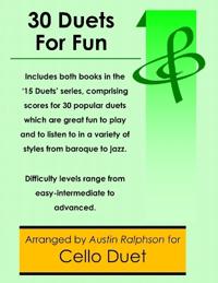 30 Cello Duets for Fun (popular classics volumes 1 and 2) - various levels