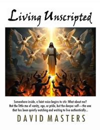 Living Unscripted