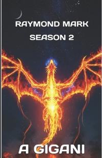 Raymond Mark Season 2