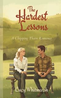 The Hardest Lessons