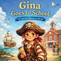 Gina Goes to School