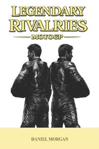 Legendary Rivalries