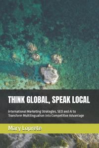 Think Global, Speak Local
