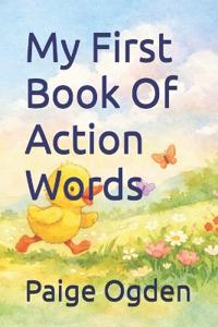 My First Book Of Action Words
