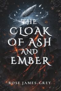 Bokomslag for "The Cloak of Ash and Ember"