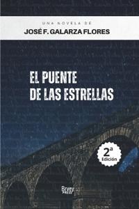 Galarza Flores, J: Puente de las estrellas