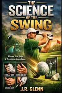 The Science of the Swing