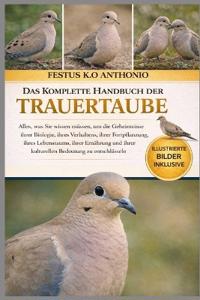 Das Komplette Handbuch Der Trauertaube