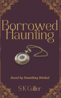 Borrowed Haunting