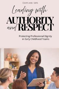 Leading with Authority and Respect