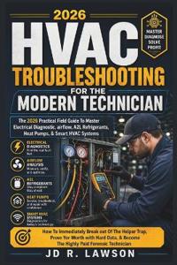 HVAC Troubleshooting for the Modern Technician