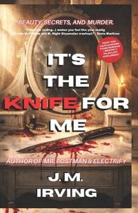 IT'S THE KNIFE FOR ME (third edition)