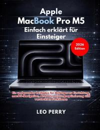 Apple MacBook Pro M5 - einfach erklärt für Einsteiger