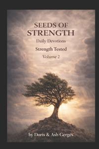 Seeds of Strength - Volume 2