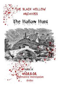 The Hollow Hunt