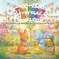 Easter Book for Kids About Being Yourself and Finding Your Strengths