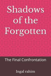 Shadows of the Forgotten