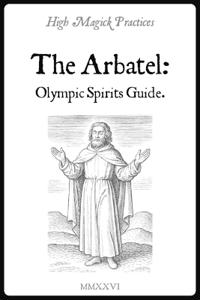 High Magick Practices - The Arbatel