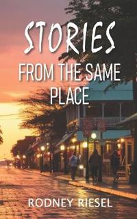 Stories From the Same Place