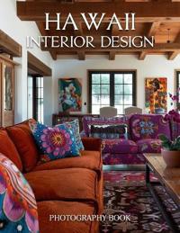 Hawaii Interior Design Photography Book