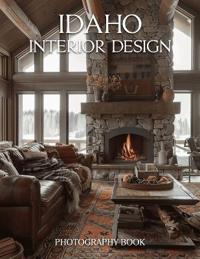 Idaho Interior Design Photography Book