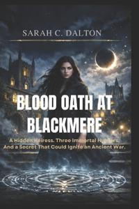 Blood Oath at Blackmere