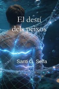 El destí dels peixos