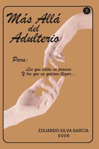 Más Allá del Adulterio
