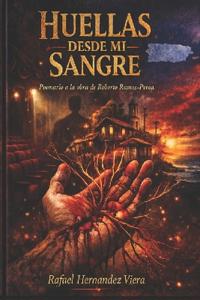 Huellas Desde Mi Sangre