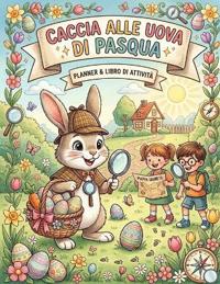 Caccia Alle Uova Di Pasqua