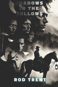 Shadows in the Hollows