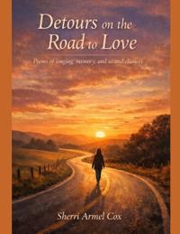 Detours on the Road to Love