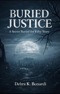 Buried Justice